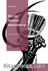 Ben De Halimce Bedreddinem