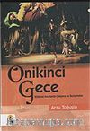Onikinci Gece / Kültürel Kodlarda Çatışma ve Buluşmalar