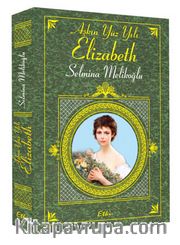 Aşkın Yüz Yılı Elizabeth