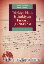 Türkiye Halk İştirakiyun Fırkası (1920 - 1923)