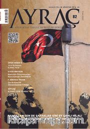 Ayraç Aylık Kitap Tahlili ve Eleştiri Dergisi Sayı:82 Ağustos 2016