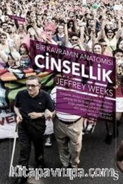 Cinsellik Bir Kavramın Anatomisi