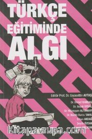 Türkçe Eğitiminde Algı