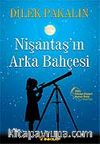 Nişantaş'ın Arka Bahçesi