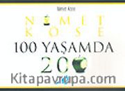 100 Yaşamda 200