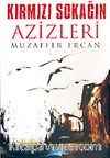 Kırmızı Sokağın Azizleri