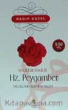 Sevgililer Sevgilisi Hz. Peygamber Sallallahu Aleyhi Ve Sellem