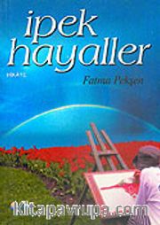İpek Hayaller