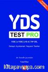 YDS Test Pro Detaylı Açıklamalı Yepyeni Testler