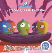 Yatağını Islatan Kanarya