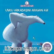 Uyku Arkadaşını Arayan Ayı