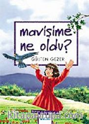 Maviş'ime Ne Oldu? / Meraklı Bilgiler 7