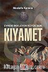 Kıyamet / Evreni Bekleyen Büyük Son