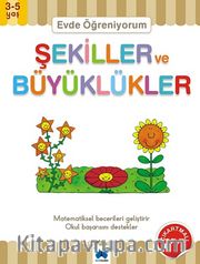 Evde Öğreniyorum - Şekiller ve Büyüklükler