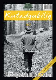 Kutadgubilig Felsefe - Bilim Araştırma sayı: 30 Haziran 2016