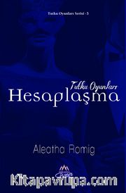 Tutku Oyunları - Hesaplaşma
