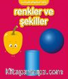 Yumuşak Kitaplarım Serisi-Renkler ve Şekiller
