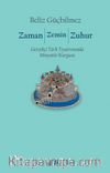 Zaman / Zemin / Zuhur: Gerçekçi Türk Tiyatrosunda Minyatür Kurgusu