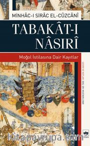 Tabakat - ı Nasıri Moğol İstilasına Dair Kayıtlar