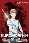 Kuromori' nin Kılıcı (1. Kitap) 