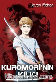 Kuromori' nin Kılıcı (1. Kitap) 