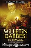 Milletin Darbesi 15 Temmuz