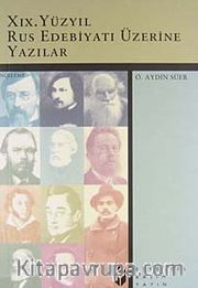 XIX. Yüzyıl Rus Edebiyatı Üzerine Yazılar