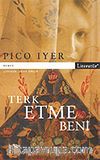 Terk Etme Beni