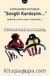 Sevgili Kardeşim / Hapishaneden Mektuplar