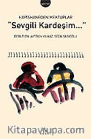 Sevgili Kardeşim / Hapishaneden Mektuplar