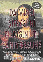 Da Vinci Şifresi'ni Bildiğini mi Sanıyorsun?