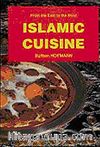 Islamic Cuisine (İngilizce Yemek Kitabı)
