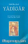 Cilt 2 Yadigar / 15. Yüzyıl Türkçe Tıp Kitabı Yadigar-ı İbn-i Şerif