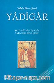Cilt 2 Yadigar / 15. Yüzyıl Türkçe Tıp Kitabı Yadigar-ı İbn-i Şerif
