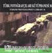Türk Fotoğrafçıları Kütüphanesi - 36
