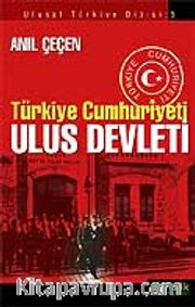 Türkiye Cumhuriyeti Ulus Devleti