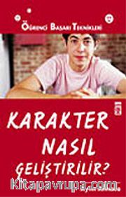 Karakter Nasıl Geliştirilir?