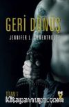 Titan 1 Geri Dönüş