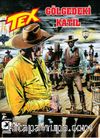  Tex 27 Gölgedeki Katil