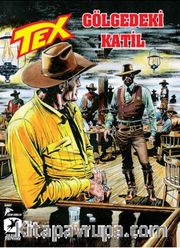  Tex 27 Gölgedeki Katil