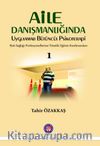 Aile Danışmanlığında Uygulamalı Bütüncül Psikoterapi  Ruh Sağlığı Profesyonellerine Yönelik Eğitim Konferansları 