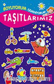 Taşıtlarımız / Boyama Kitabı