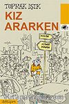 Kız Ararken
