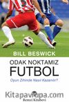 Odak Noktamız Futbol