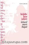 Külde Kor İzleri