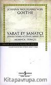 Yarat Ey Sanatçı (Ciltli)