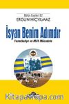 İsyan Benim Adımdır Fenerbahçe ve Milli Müdahale