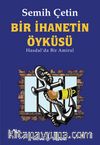 Bir İhanetin Öyküsü & Hasdal'da Bir Amiral