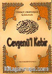 Cevşen Transkripsiyonlu Türkçe Okunuşlu Açıklamalı (Cep Boy)