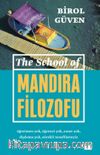 The School Of Mandıra Filozofu